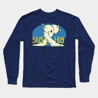 Slug Hug Long Sleeve T-Shirt